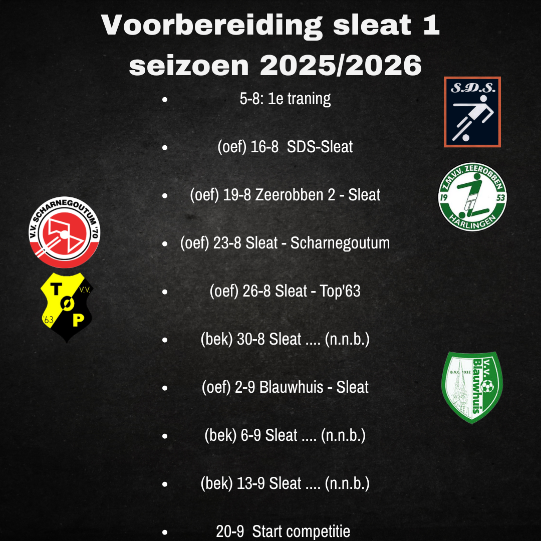 Voorbereiding Sleat 1 seizoen 25/26